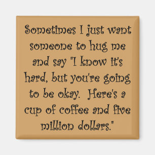 Café Et Cinq Millions De Dollars Aimant