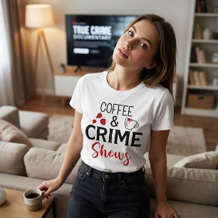 Café et crime Montrer le vrai crime T-shirt