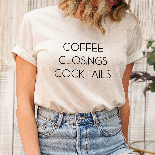 Café Fermeture Cocktails T-Shirt (Coffee Closings Cocktails)