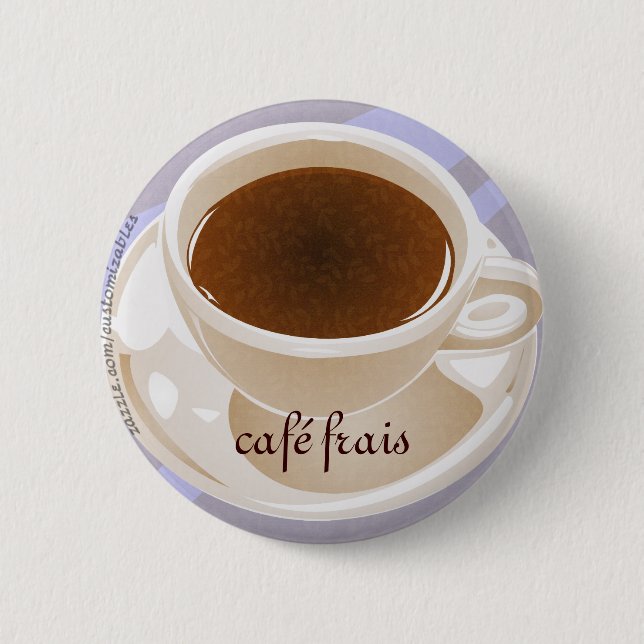 Café frais 2 inch round button (Front)