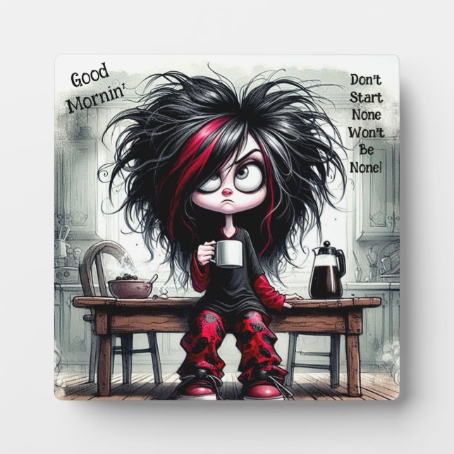 Café Quirky Lady Ne commencez pas Plaque avec l'Ea (Devant)