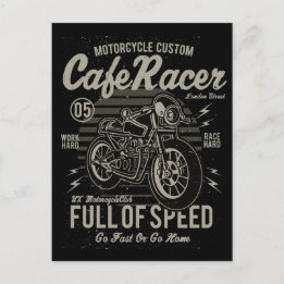 Cafe Racer Work Hard Race Hard Go Fast or Go Home Postcard