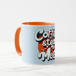 Café, Thé & Me Mug