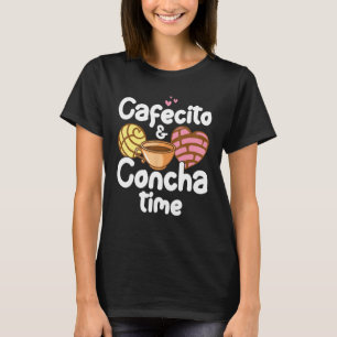 Cafecito Y Pan Dulce Cafe Cute Spanish Pun Coffee T-Shirt
