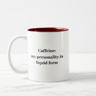 Caféine Ma Personnalité En Mug Liquide - Drôle