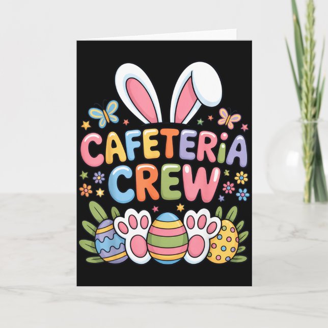 Cafeteria Crew Bunny Easter Teachers Funny Spring  Card (Front)