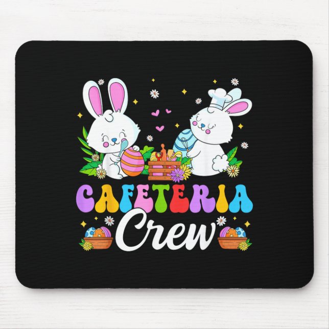 Cafeteria Crew Lunch Lady Bunny Happy Easter Day Mouse Pad (Front)