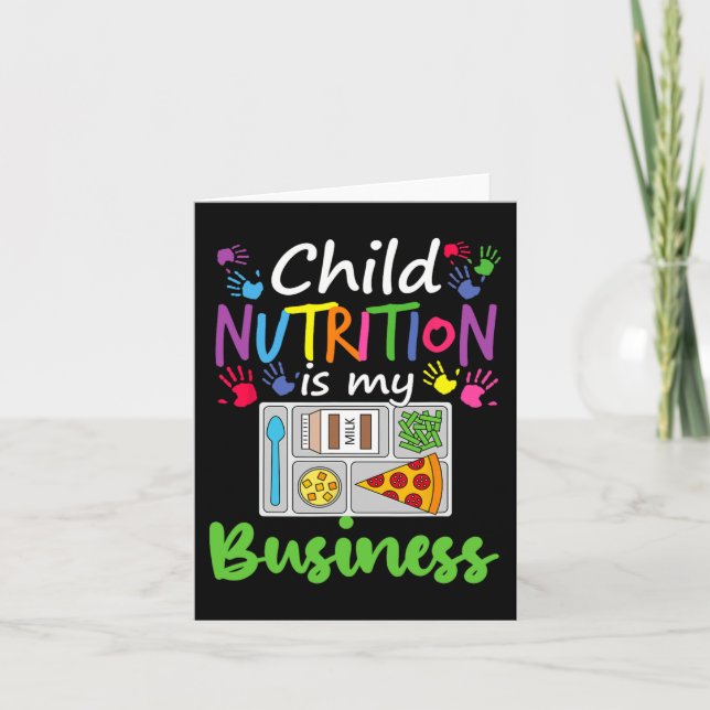 Cafeteria Lunch Lady Child Nutrition Is My Busines Card (Front)