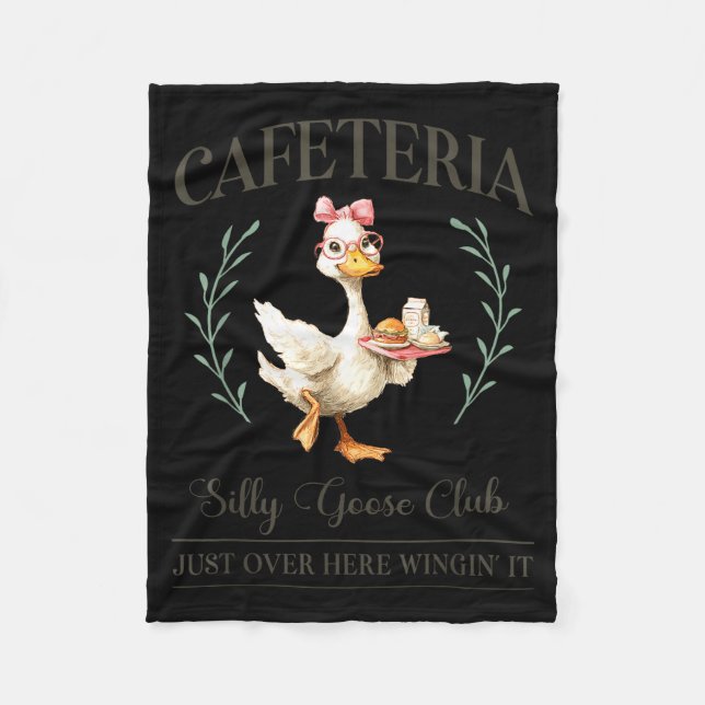 Cafeteria Silly Goose Club For School Lunch Lady  Fleece Blanket (Front)