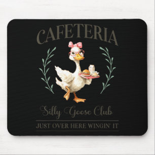 Cafeteria Silly Goose Club For School Lunch Lady  Mouse Pad