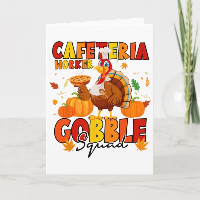 Cafeteria Worker Gobble Squad Turkey Pumpkin Thank Card (Front)