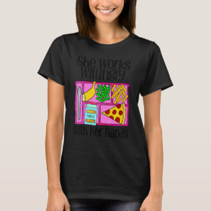 Cafeteria Worker Lunch Lady Tray Food Server Job S T-Shirt