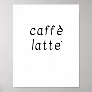 Caffè latte - minimalistic typography poster