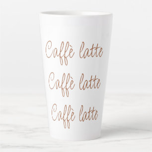 Caffè latte   Simple Stylish Script Typography Latte Mug
