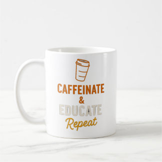 Caffeinate et éduquer la Mug répétée