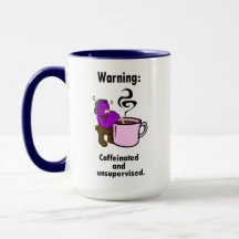 Caffeinated and Unsupervised Coffee Mug