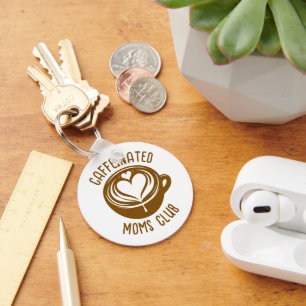 Caffeinated Moms Club Trendy Mama Coffee Lover Keychain