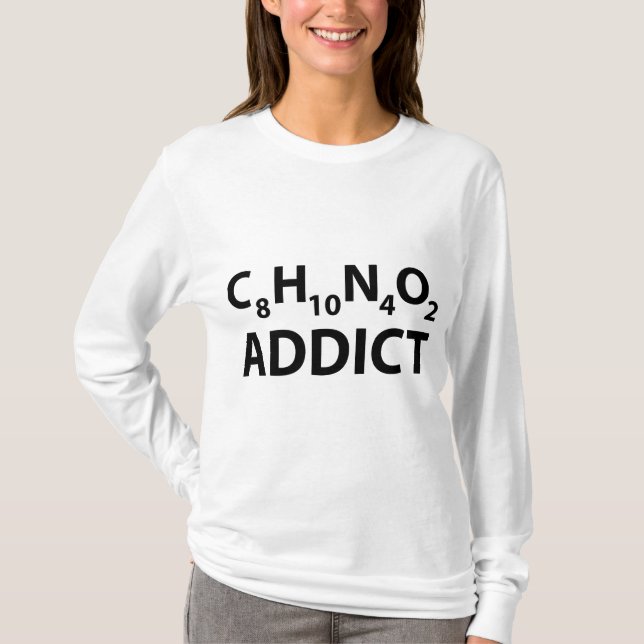 Caffeine Addict T-Shirt (Front)