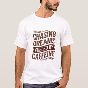 Caffeine addict T-shirt 