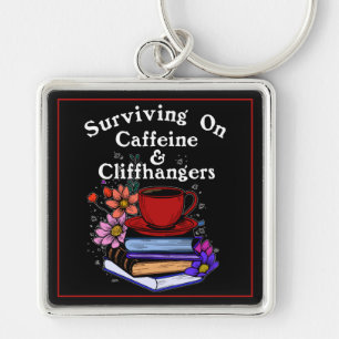 Caffeine And Cliffhangers Colourful Keychain