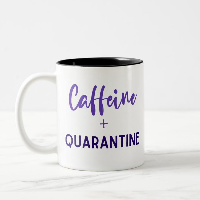 Caffeine and Quarantine Mug (Left)