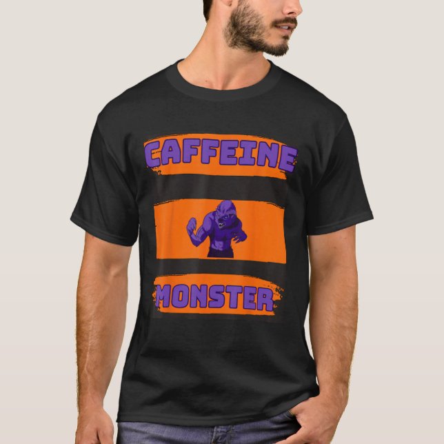 Caffeine Beast Monster Coffee T-Shirt (Front)