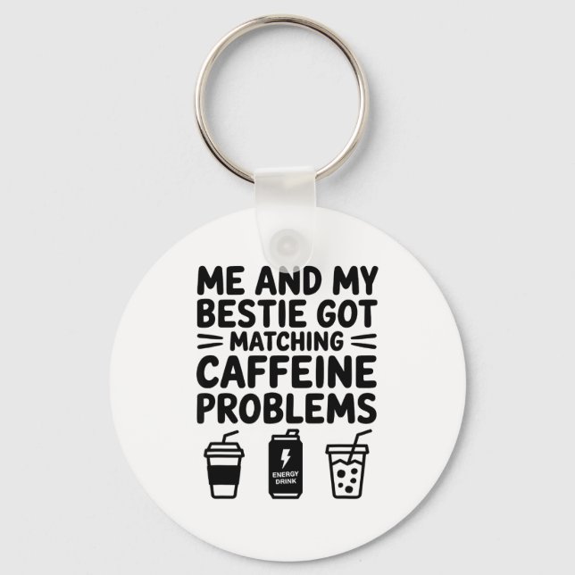 Caffeine Besties Co Design Keychain (Front)