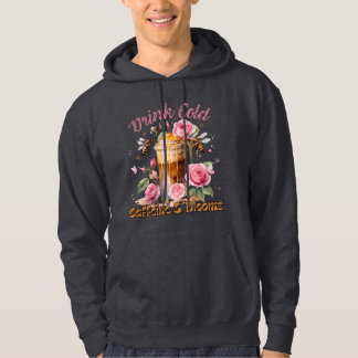 Caffeine & Blooms: Iced Coffee Delight Hoodie