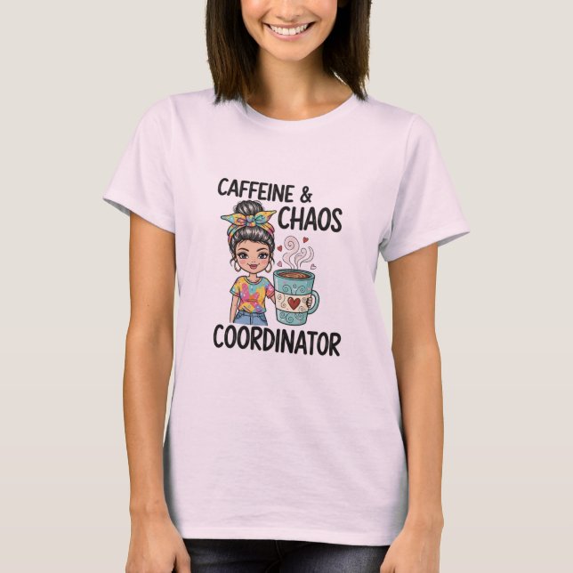 Caffeine & Chaos Queen – Trendy Coffee Graphic Tee (Front)