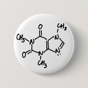 Caffeine (Coffee / Tea Alkaloid) Button, Any 2 Inch Round Button