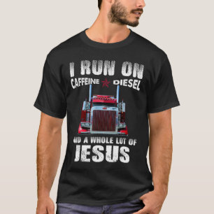 Caffeine Diesel Jesus Christian Trucker Distressed T-Shirt