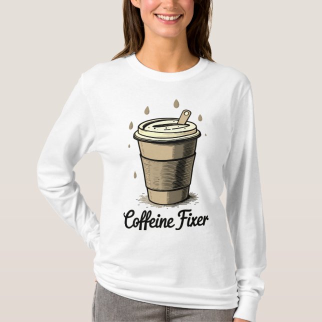 Caffeine fixer T-Shirt (Front)