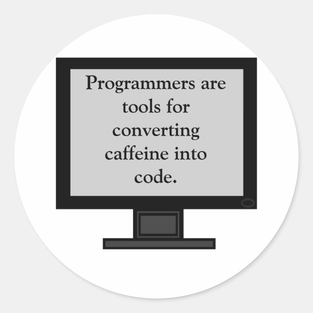 Caffeine into Code Stickers (Front)