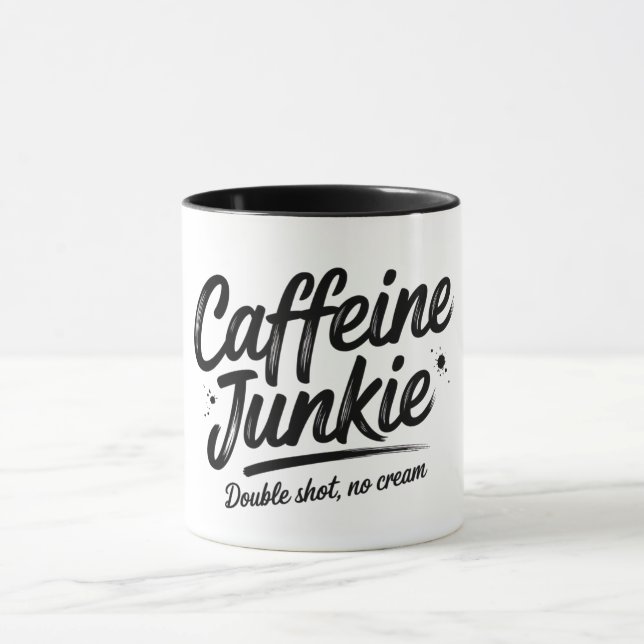 Caffeine Junkie Mug (Center)