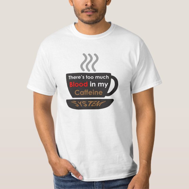 Caffeine Lover T-Shirt (Front)