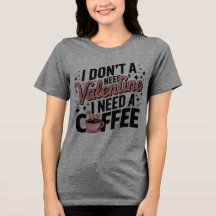 Caffeine Over Love: Cozy Tee