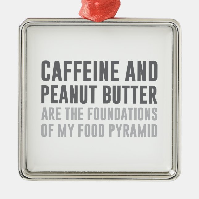 Caffeine & Peanut Butter Metal Ornament (Front)