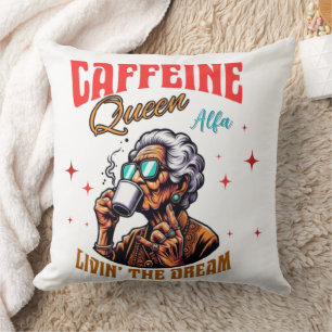 Caffeine Queen Throw Pillow Cozy Coffee