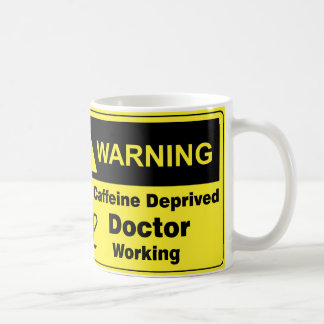 Caffeine Warning Doctor Coffee Mug