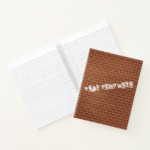 Cahier Mur de Briques avec Texte Personnalisé