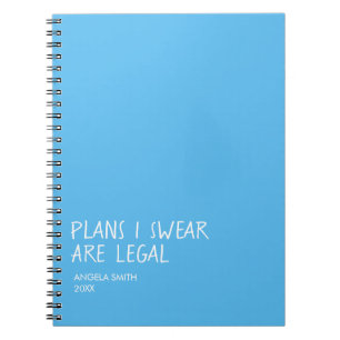 Cahier Plans Que Je Jure Sont Légaux – Humour Noir