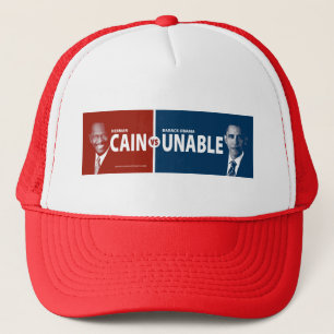 CAIN vs UNABLE Herman Cain 2012 Trucker Hat