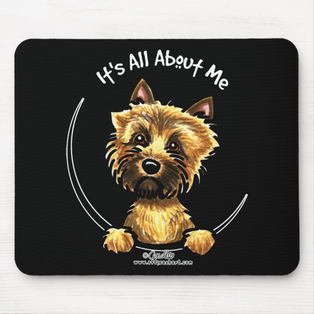 Cairn Terrier Its All About Me Mouse Pad (Front)