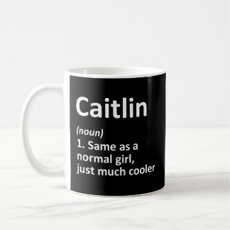Caitlin Definition Personalized Name Coffee Mug