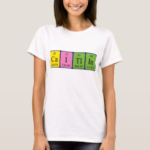 Caitlin periodic table name shirt