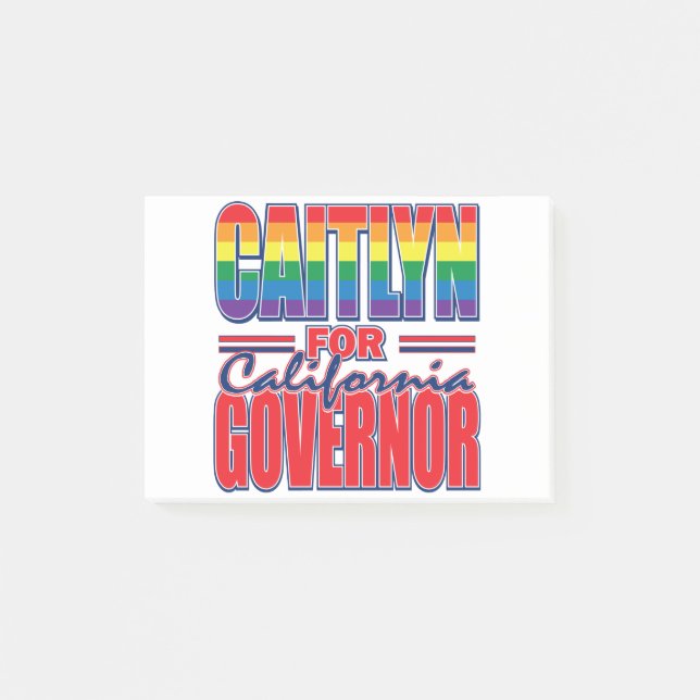 Caitlyn-for-GOV-Gay-Pride-Flag-Cal- Post-it Notes (Front)