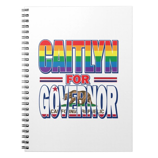 Caitlyn Gay Pride for Governor Notebook (Front)