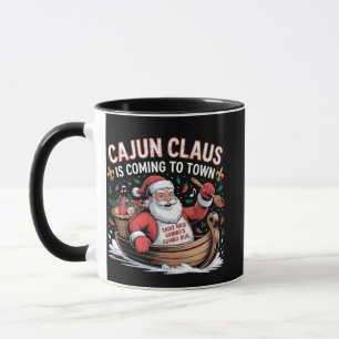 Cajun Clause Is Coming to Town Christmas Krampus  Mug