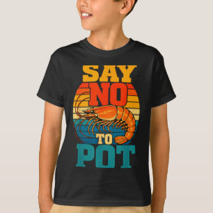 Cajun humour seafood lover boil shrimps T-Shirt