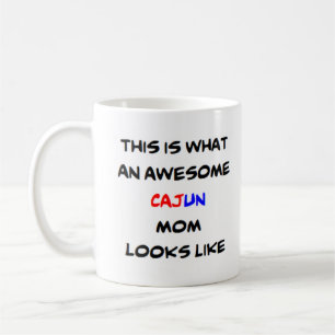 cajun mom, awesome coffee mug